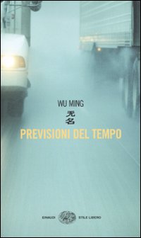 Previsioni_Del_Tempo_-Wu_Ming