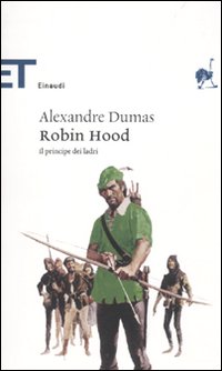 Robin Hood di Dumas Alexandre - Libro Robin Hood di Dumas Alexandre - Libro