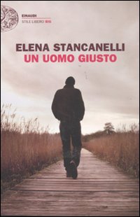 Uomo_Giusto_(un)_-Stancanelli_Elena