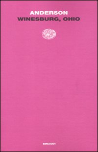 Winesburg Ohio di Anderson - libri Winesburg Ohio di Anderson - libri