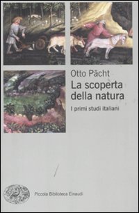 Scoperta_Della_Natura_I_Primi_Studi_Italiani_-Pacht_Otto