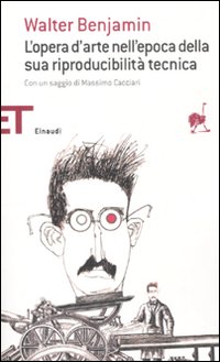 Opera D`arte Nell`epoca Della Sua Riproducibilita` di Benjamin Walter - libri Opera D`arte Nell`epoca Della Sua Riproducibilita` di Benjamin Walter - libri