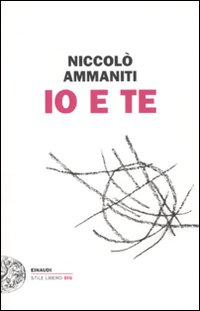 Io E Te  di Ammaniti Niccolo` - libri