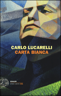 Carta_Bianca_-Lucarelli_Carlo
