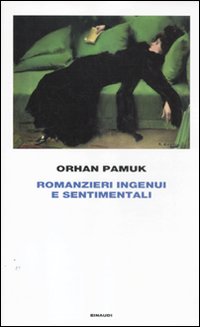 Romanzieri_Ingenui_E_Sentimentali_-Pamuk_Orhan