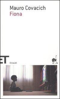 Fiona  di Covacich Mauro - libri