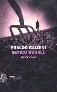 Gotico_Rurale_2000-2012_-Baldini_Eraldo