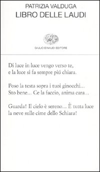 Libro Delle Laudi  di Valduga Patrizia - Libro