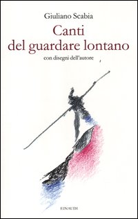 Canti_Del_Guardare_Lontano_-Scabia_Giuliano