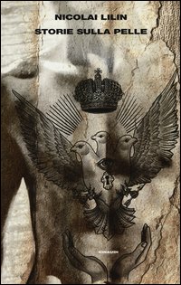 Storie Sulla Pelle  di Lilin Nicolai - Libro