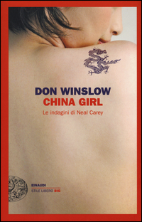 China_Girl_Le_Indagini_Di_Neal_Carey_-Winslow_Don
