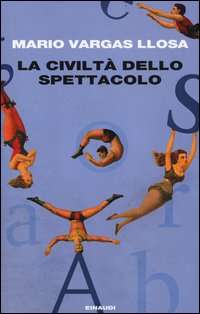Civilta%60_Dello_Spettacolo_la_-Vargas_Llosa_Mario