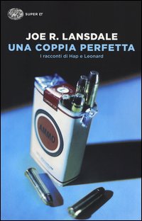 Coppia_Perfetta_I_Racconti_Di_Hap_E_Leonard_una_-Lansdale_Joe_R.