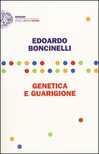 Genetica_E_Guarigione_-Boncinelli_Edoardo