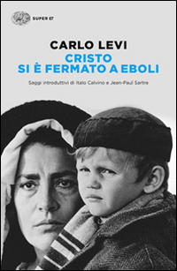 Cristo Si E` Fermato A Eboli  di Levi Carlo - libri