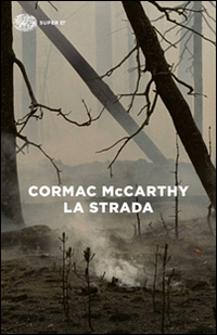 Strada (la)  di Mccarthy Cormac - libri
