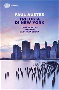 Trilogia Di New York di Auster Paul - libri Trilogia Di New York di Auster Paul - libri