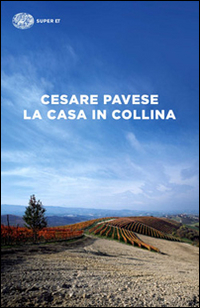 Casa_In_Collina_(la)_-Pavese_Cesare