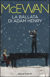 Ballata_Di_Adam_Henry_la_-McEwan_Ian