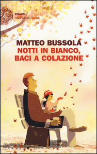 Notti_In_Bianco_Baci_A_Colazione_-Bussola_Matteo