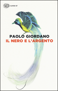 Nero E L`argento (il)  di Giordano Paolo - libri