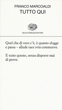 Tutto Qui  di Marcoaldi Franco - Libro