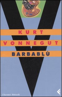 Barbablu`  di Vonnegut Kurt - libri