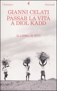 Passar_La_Vita_A_Diol_Kadd_+_Dvd_-Celati_Gianni