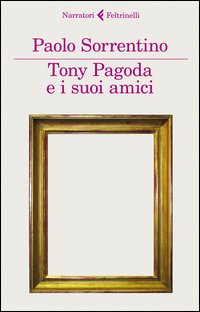 Tony_Pagoda_E_I_Suoi_Amici_-Sorrentino_Paolo