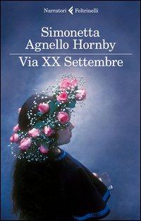 Via Xx Settembre di Agnello Hornby Simonetta - libri Via Xx Settembre di Agnello Hornby Simonetta - libri