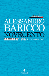 Novecento_Un_Monologo_-Baricco_Alessandro