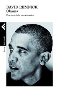 Obama_Una_Storia_Della_Nuova_America_-Remnick_David