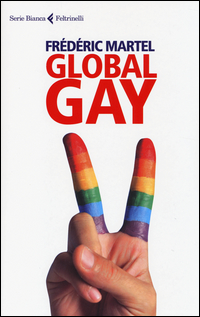 Global_Gay_-Martel_Frederic