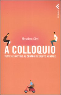 A_Colloquio._Tutte_Le_Mattine_Al_Centro_Di_Sa_-Cirri_Massimo