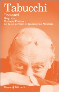 Romanzi: Requiem-sostiene Pereira-la Testa Perduta di Tabucchi Antonio - libri