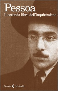 Secondo Libro Dell`inquietudine (il)  di Pessoa Fernando - libri