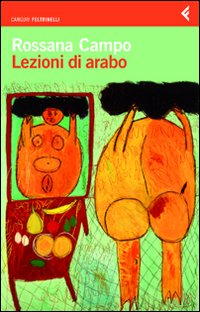 Lezioni Di Arabo  di Campo Rossana - libri