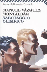 Sabotaggio_Olimpico_-Vazquez_Montalban_Manuel