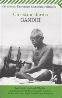Gandhi di Jordis Christine - Libro Gandhi di Jordis Christine - Libro