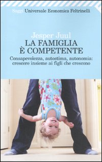 Famiglia E` Competente  di Juul Jesper - libri