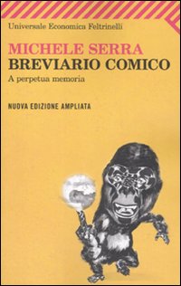 Breviario Comico  di Serra Michele - libri