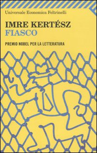 Fiasco  di Kertesz Imre - libri