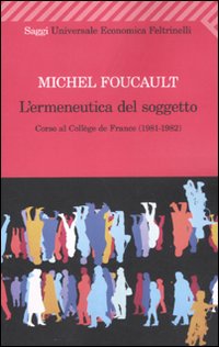 Ermeneutica_Del_Soggetto_-Foucault_Michel