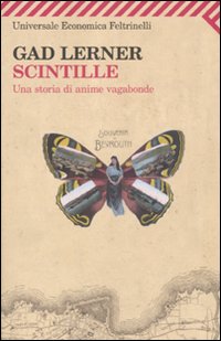 Scintille Una Storia Di Anime Vagabonde  di Lerner Gad - libri