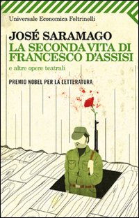 Seconda Vita Di Francesco D`assisi  di Saramago Jose` - libri