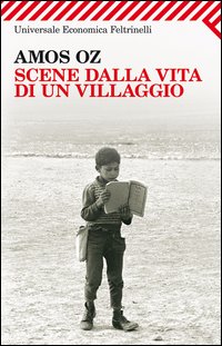 Scene Dalla Vita Di Un Villaggio  di Oz Amos - libri