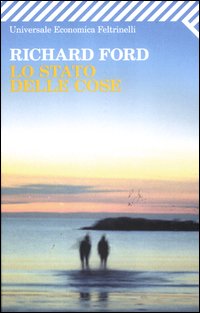 Stato Delle Cose  di Ford Richard - Libro