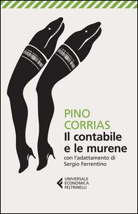 Contabile E Le Murene  di Corrias Pino - libri