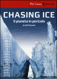 Chasing Ice Il Pianeta In Pericolo Dvd Con Libro di Orlowski Jeff - DVD Chasing Ice Il Pianeta In Pericolo Dvd Con Libro di Orlowski Jeff - DVD