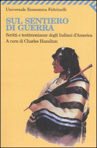 Sul Sentiero Di Guerra di Hamilton Charles (a Cura Di) - Libro Sul Sentiero Di Guerra di Hamilton Charles (a Cura Di) - Libro